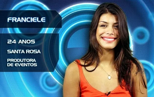 Quantos anos tinha Franciele quando entrou no BBB 14